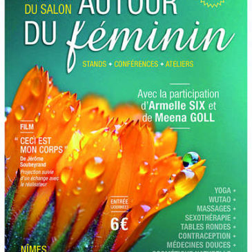 Autour du Féminin, 5ème édition. Nîmes 24/25 mars